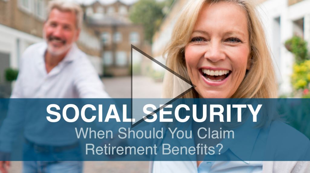 When Should You Claim Retirement Benefits?
