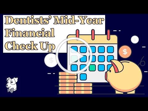 Dentists’ Mid-Year Financial Check Up